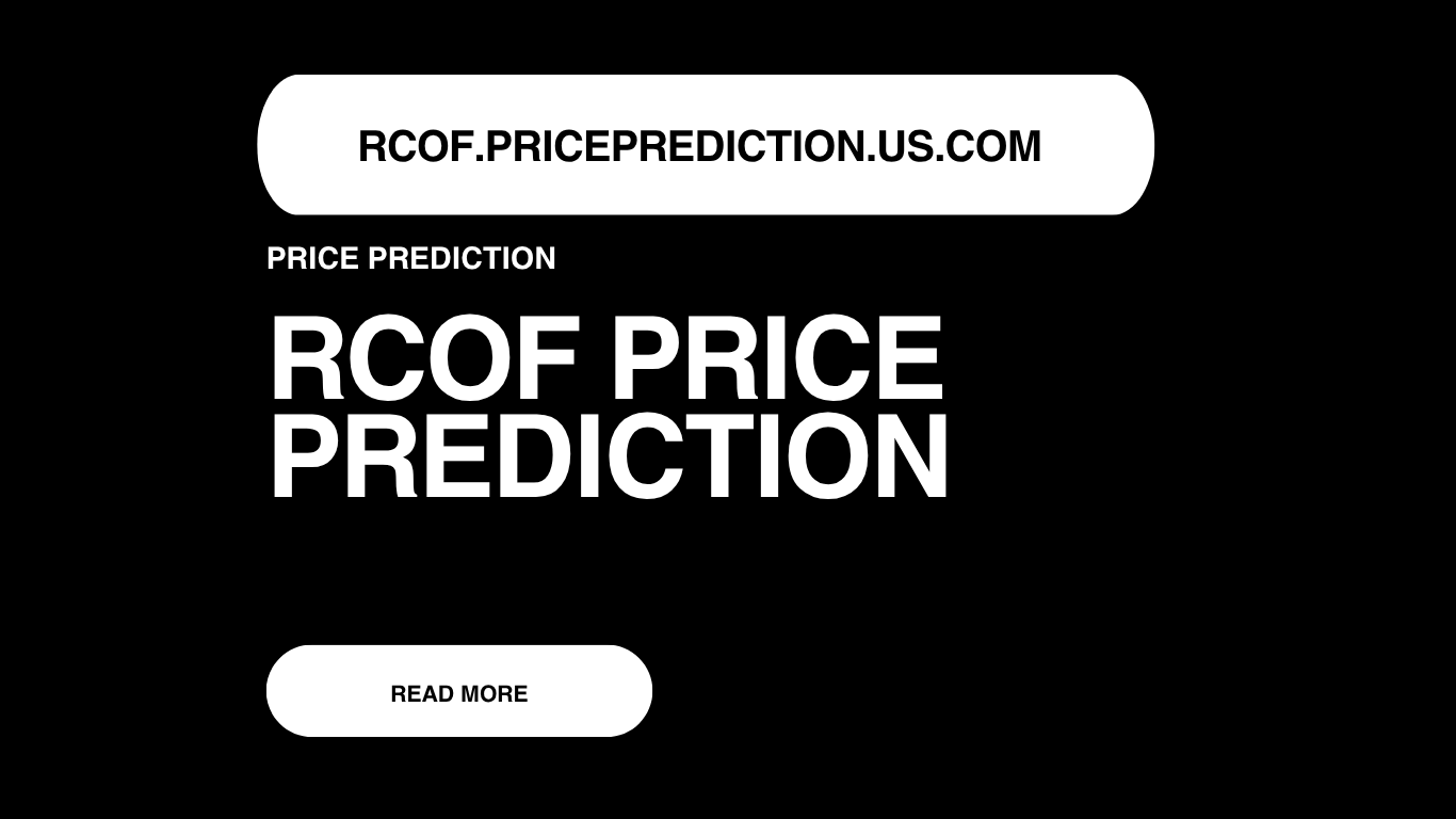 RCOF Price Prediction | RCOF Forecast 2025, 2030, 2040